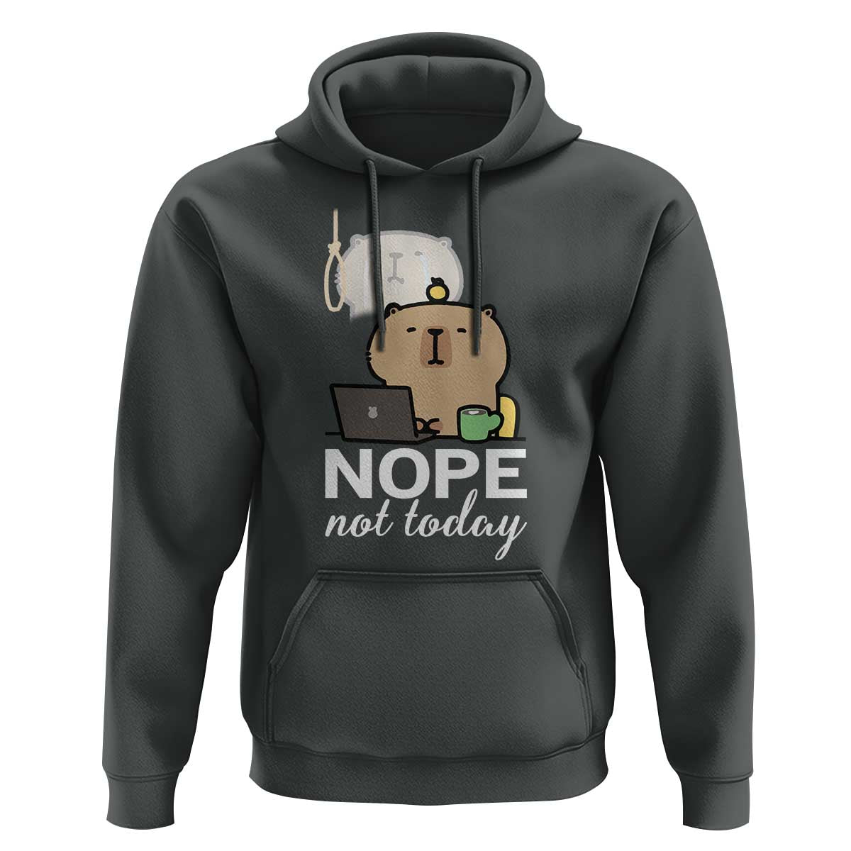 Nope Not Today Hoodie Funny Lazy Capybara Meme - Wonder Print Shop