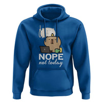Nope Not Today Hoodie Funny Lazy Capybara Meme - Wonder Print Shop