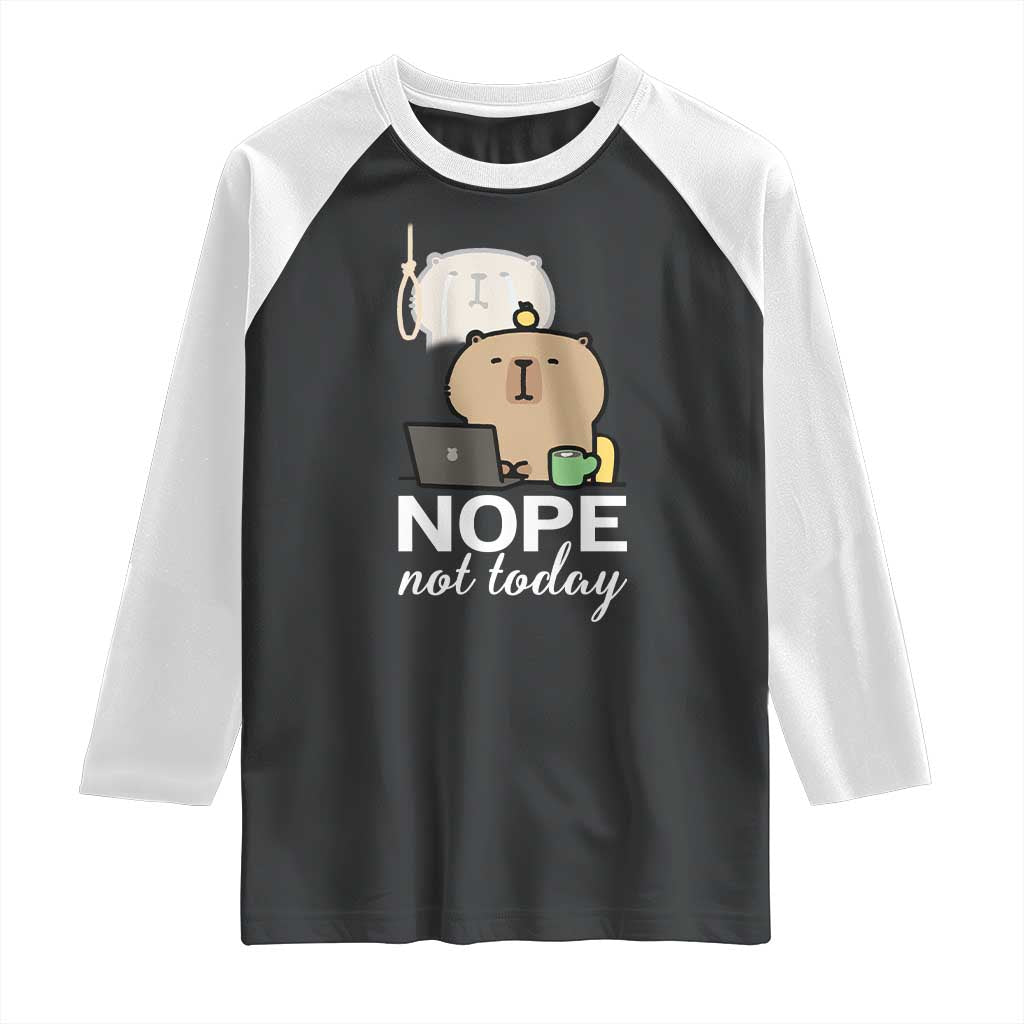 Nope Not Today Raglan Shirt Funny Lazy Capybara Meme - Wonder Print Shop
