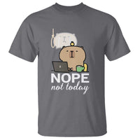 Nope Not Today T Shirt Funny Lazy Capybara Meme - Wonder Print Shop