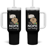 Nope Not Today Tumbler With Handle Funny Lazy Capybara Meme