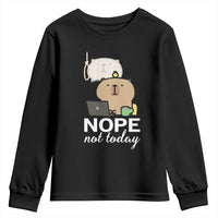 Nope Not Today Youth Sweatshirt Funny Lazy Capybara Meme - Wonder Print Shop