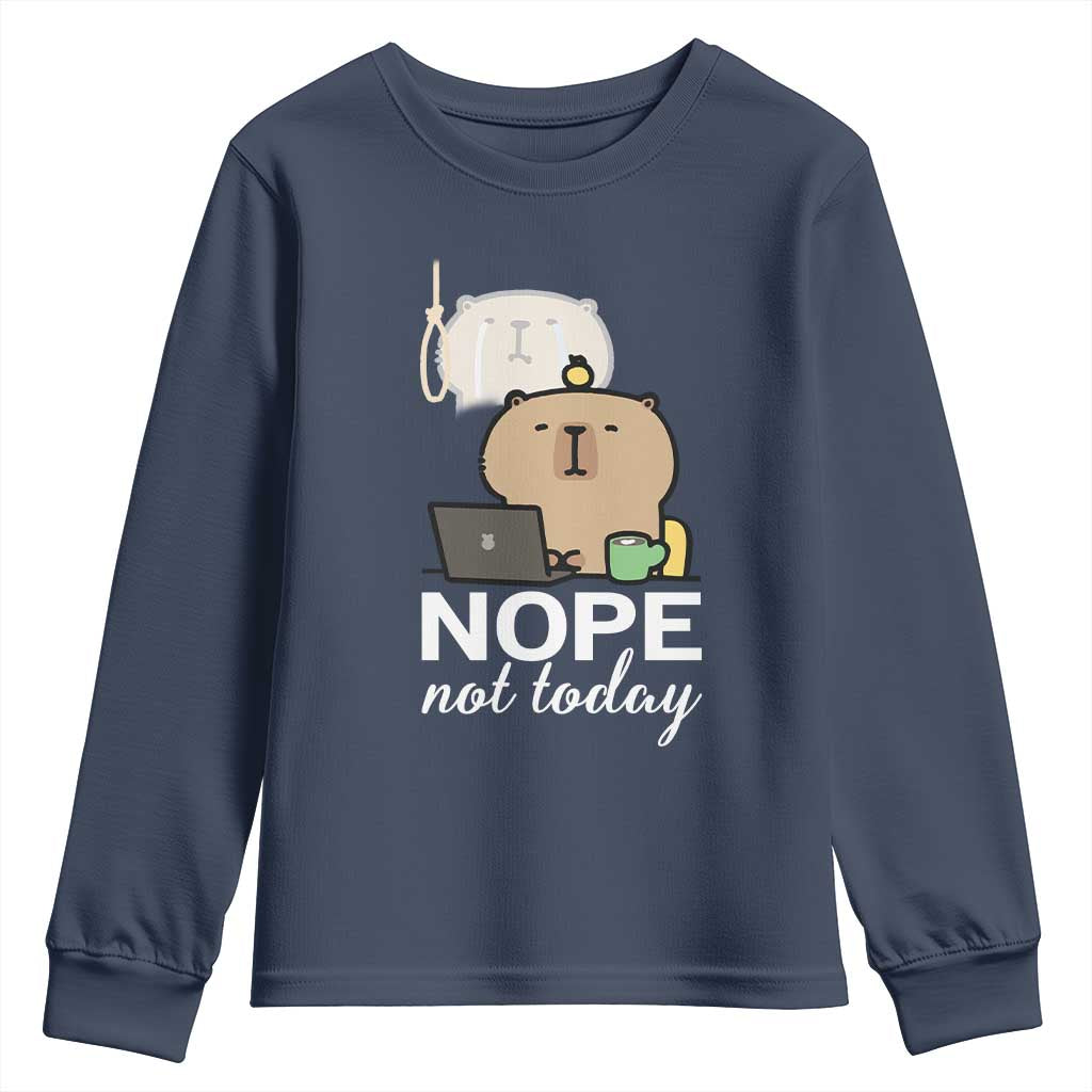 Nope Not Today Youth Sweatshirt Funny Lazy Capybara Meme - Wonder Print Shop