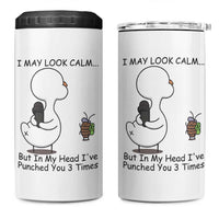 In My Head I Have Pecked You 3 Times 4 in 1 Can Cooler Tumbler Funny Duck Sarcastic Farm Humor