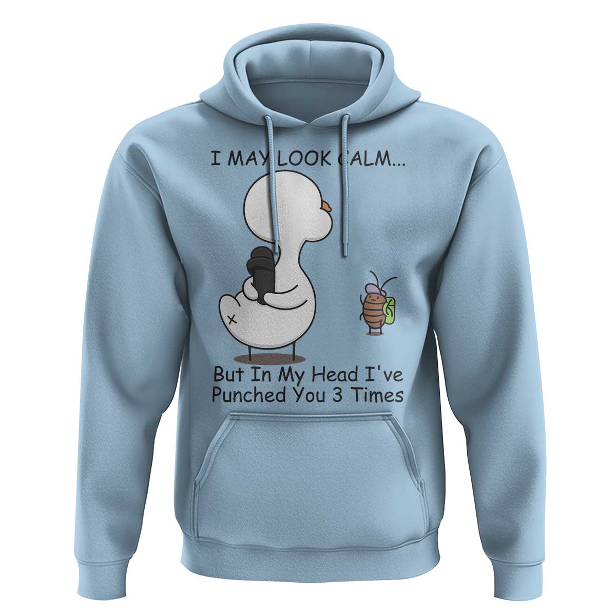 In My Head I Have Pecked You 3 Times Hoodie Funny Duck Sarcastic Farm Humor - Wonder Print Shop