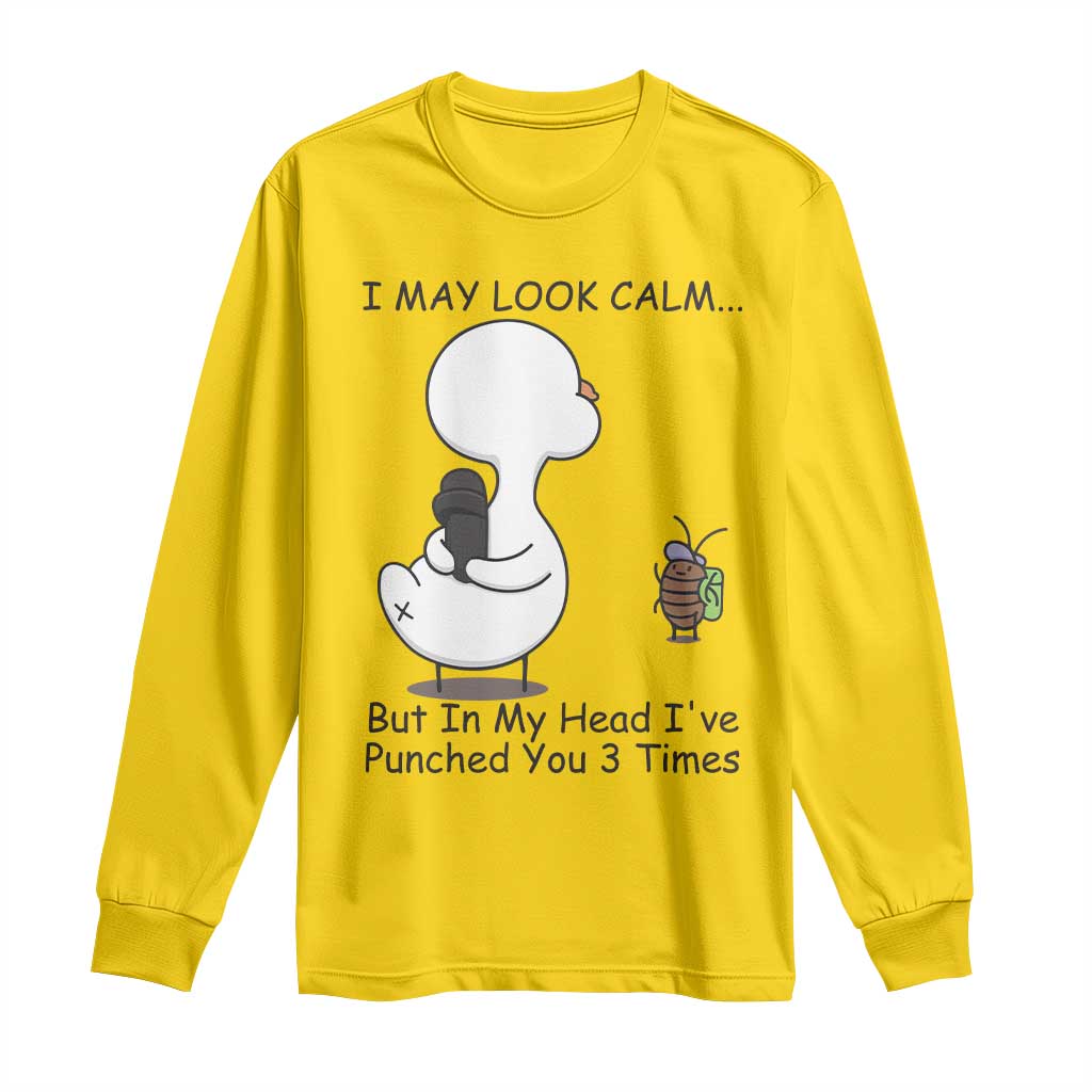 In My Head I Have Pecked You 3 Times Long Sleeve Shirt Funny Duck Sarcastic Farm Humor - Wonder Print Shop