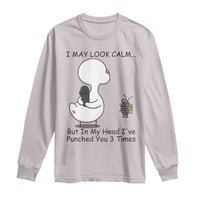 In My Head I Have Pecked You 3 Times Long Sleeve Shirt Funny Duck Sarcastic Farm Humor - Wonder Print Shop