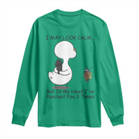 In My Head I Have Pecked You 3 Times Long Sleeve Shirt Funny Duck Sarcastic Farm Humor - Wonder Print Shop