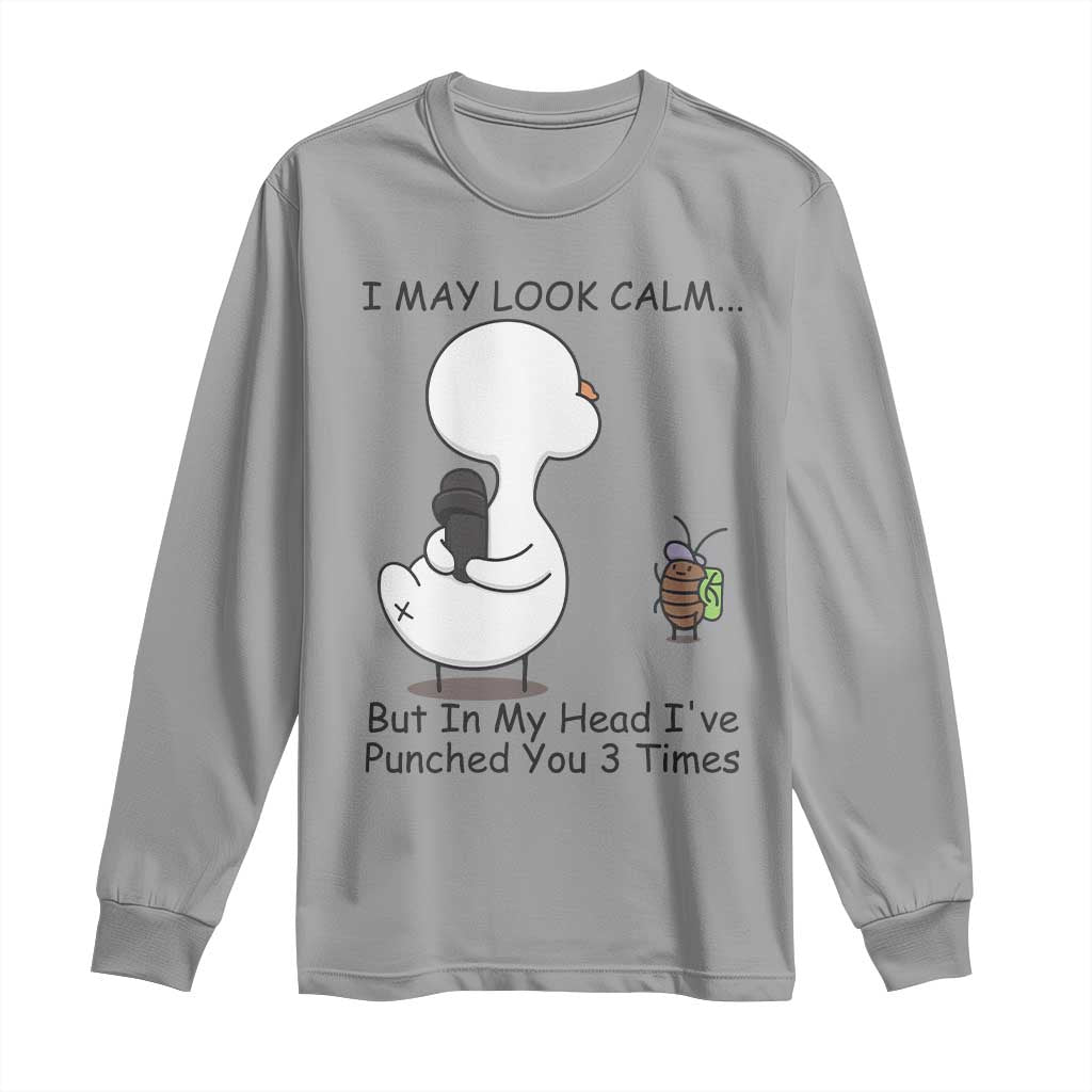 In My Head I Have Pecked You 3 Times Long Sleeve Shirt Funny Duck Sarcastic Farm Humor - Wonder Print Shop