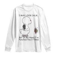 In My Head I Have Pecked You 3 Times Long Sleeve Shirt Funny Duck Sarcastic Farm Humor - Wonder Print Shop