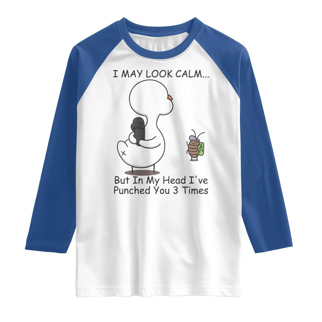 In My Head I Have Pecked You 3 Times Raglan Shirt Funny Duck Sarcastic Farm Humor - Wonder Print Shop