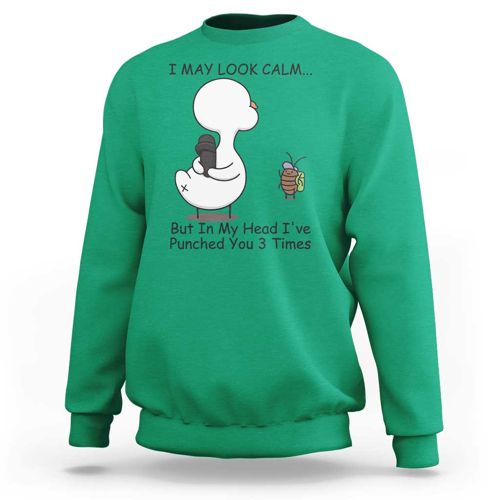 In My Head I Have Pecked You 3 Times Sweatshirt Funny Duck Sarcastic Farm Humor - Wonder Print Shop