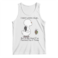 In My Head I Have Pecked You 3 Times Tank Top Funny Duck Sarcastic Farm Humor - Wonder Print Shop