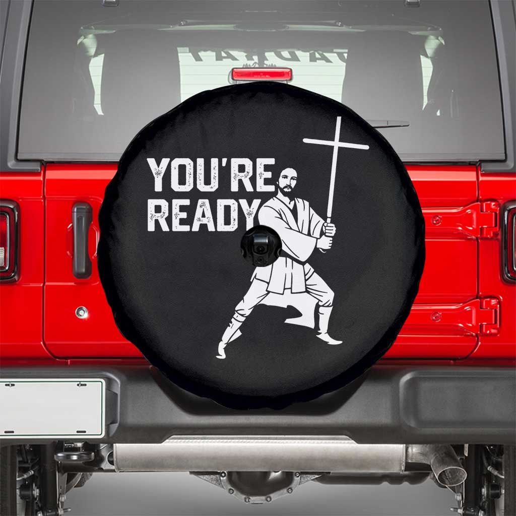 Funny Jesus Christian Meme Spare Tire Cover You Are Ready - Wonder Print Shop