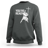 Funny Jesus Christian Meme Sweatshirt You Are Ready - Wonder Print Shop