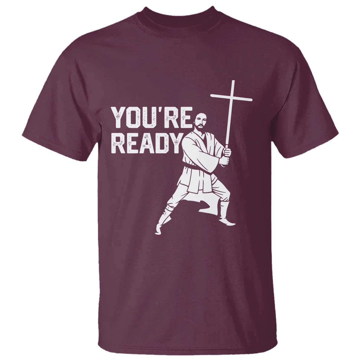 Funny Jesus Christian Meme T Shirt You Are Ready - Wonder Print Shop