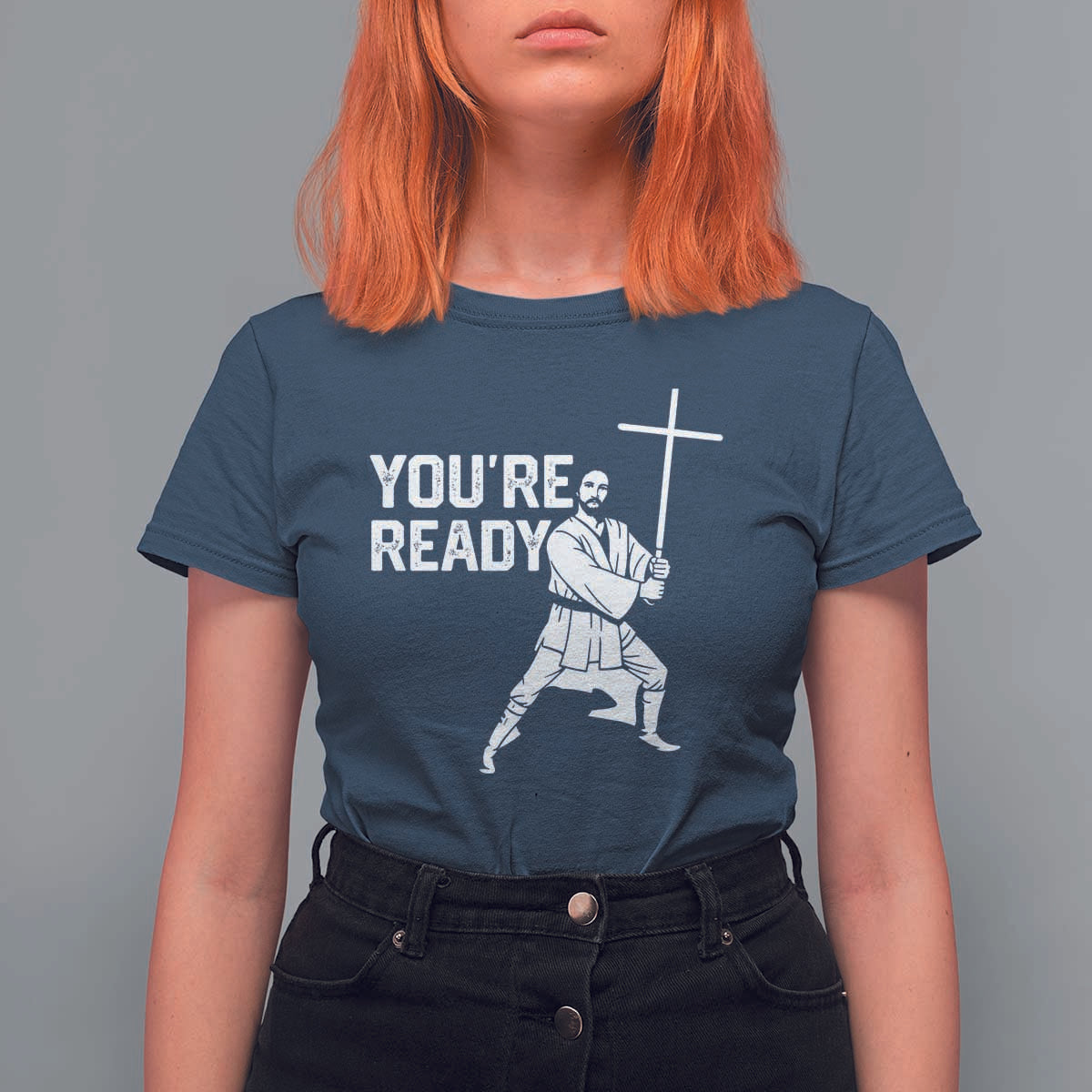 Funny Jesus Christian Meme T Shirt For Women You Are Ready - Wonder Print Shop
