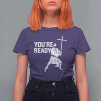 Funny Jesus Christian Meme T Shirt For Women You Are Ready - Wonder Print Shop