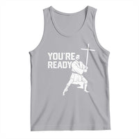 Funny Jesus Christian Meme Tank Top You Are Ready - Wonder Print Shop