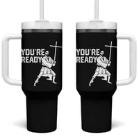 Funny Jesus Christian Meme Tumbler With Handle You Are Ready