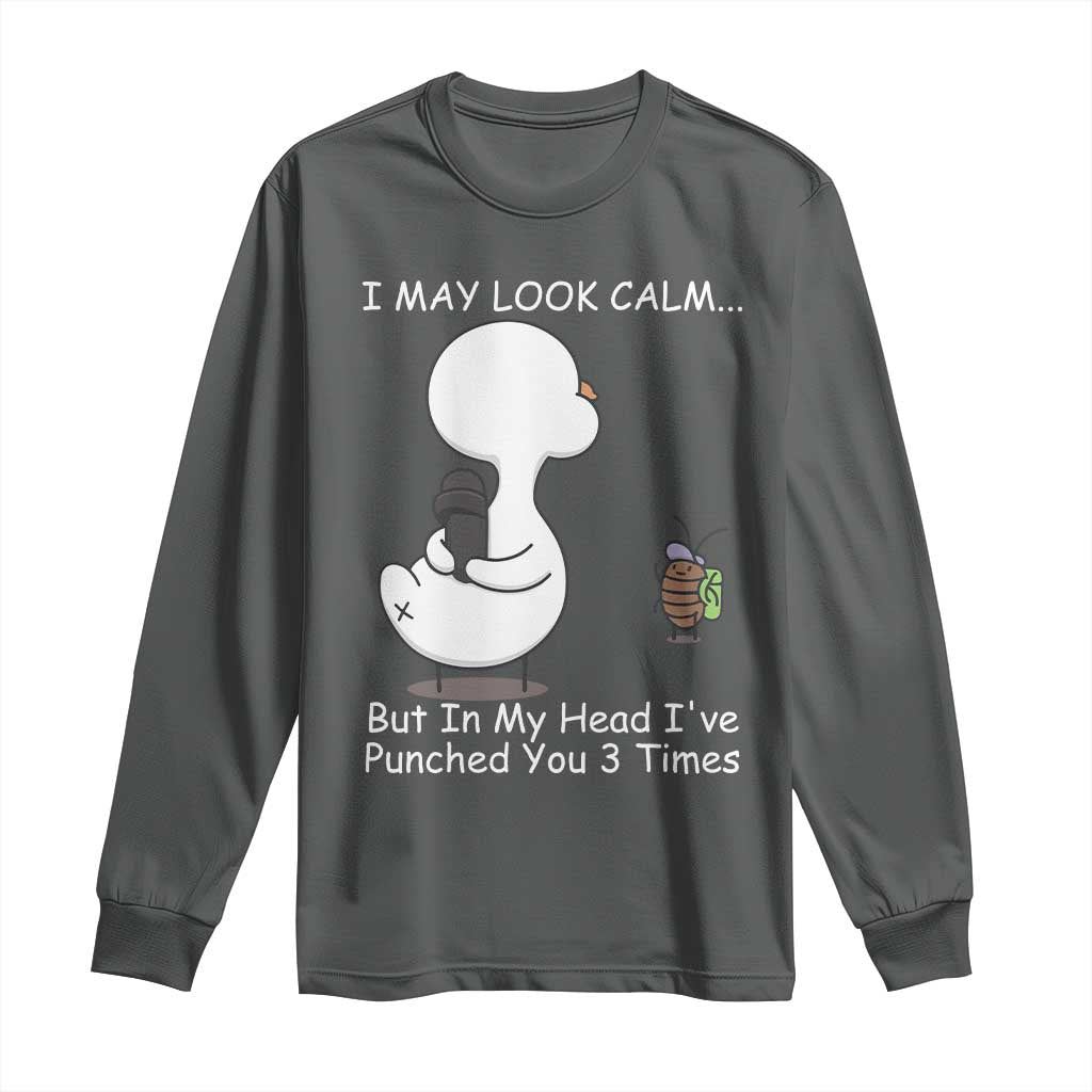 Duck Sarcastic Farm Long Sleeve Shirt In My Head I Have Pecked You 3 Times - Wonder Print Shop