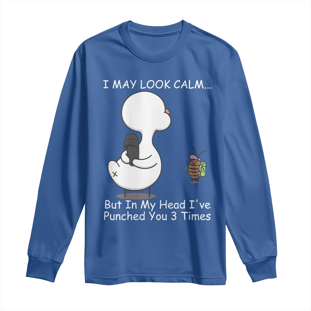 Duck Sarcastic Farm Long Sleeve Shirt In My Head I Have Pecked You 3 Times - Wonder Print Shop