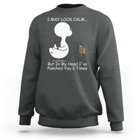 Duck Sarcastic Farm Sweatshirt In My Head I Have Pecked You 3 Times - Wonder Print Shop