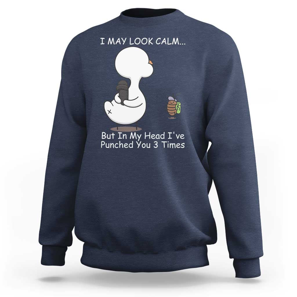 Duck Sarcastic Farm Sweatshirt In My Head I Have Pecked You 3 Times - Wonder Print Shop