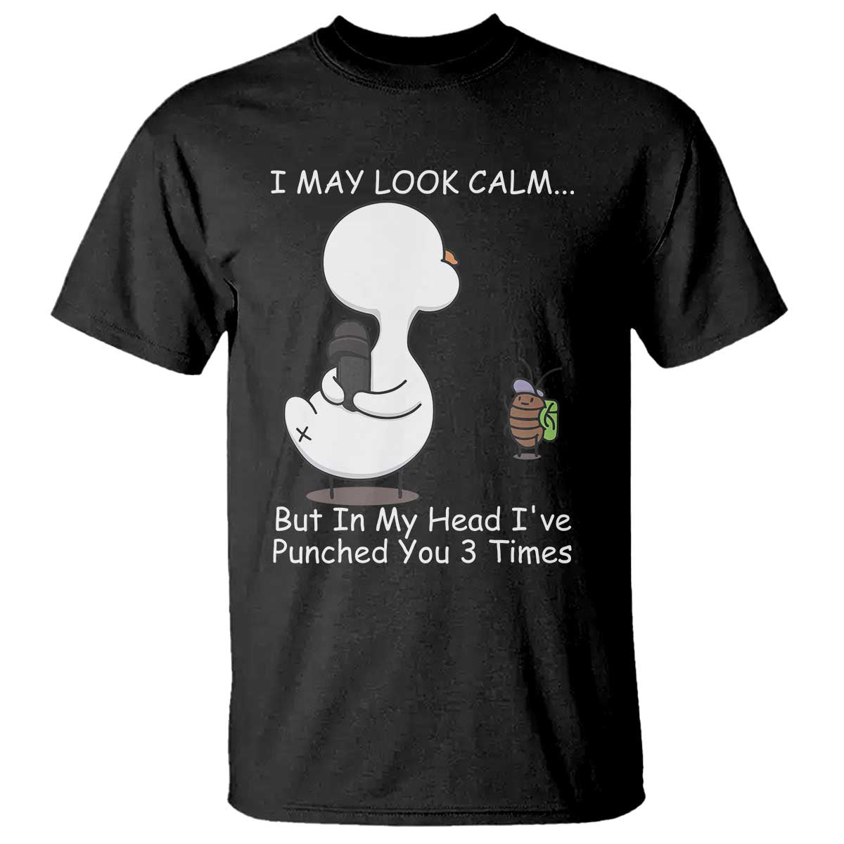 Duck Sarcastic Farm T Shirt In My Head I Have Pecked You 3 Times - Wonder Print Shop