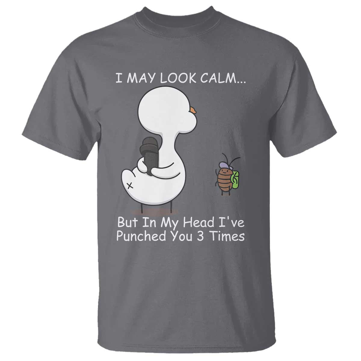 Duck Sarcastic Farm T Shirt In My Head I Have Pecked You 3 Times - Wonder Print Shop