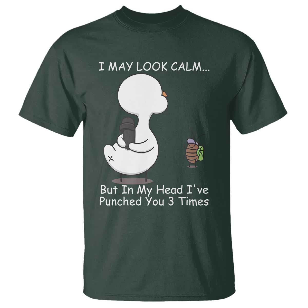 Duck Sarcastic Farm T Shirt In My Head I Have Pecked You 3 Times - Wonder Print Shop