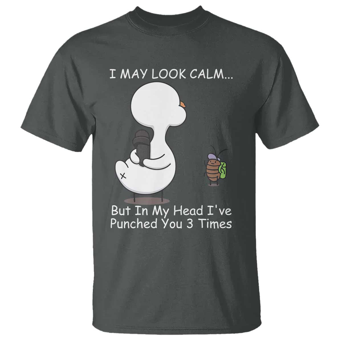 Duck Sarcastic Farm T Shirt In My Head I Have Pecked You 3 Times - Wonder Print Shop