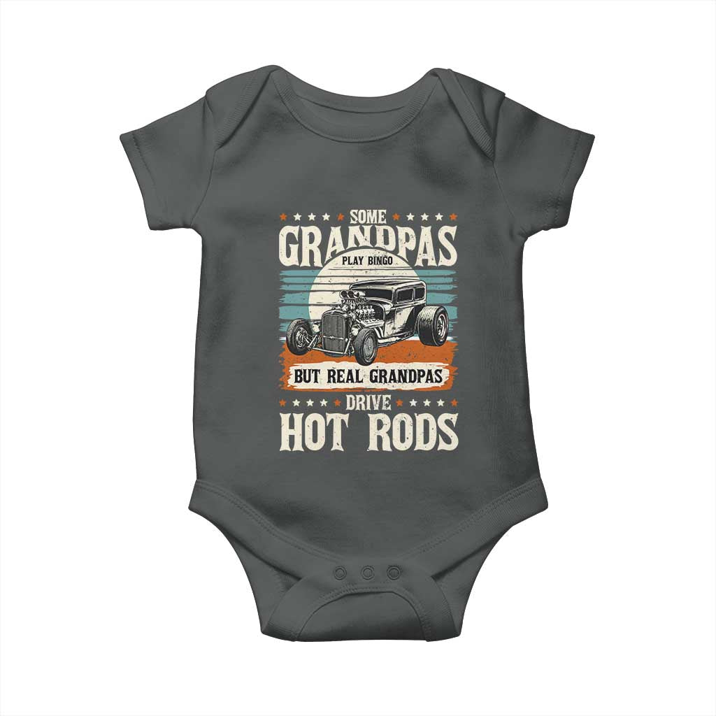 Some Grandpas Play Bingo Real Grandpas Drive Hotrods Baby Onesie 1932 American Classic Hotrod