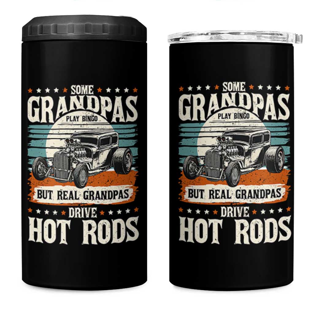 Some Grandpas Play Bingo Real Grandpas Drive Hotrods 4 in 1 Can Cooler Tumbler 1932 American Classic Hotrod