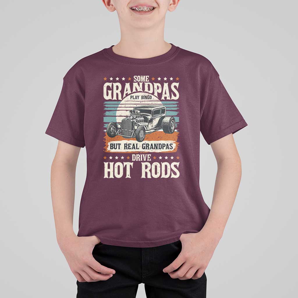 Some Grandpas Play Bingo Real Grandpas Drive Hotrods T Shirt For Kid 1932 American Classic Hotrod