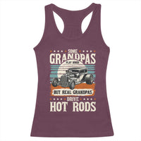 Some Grandpas Play Bingo Real Grandpas Drive Hotrods Racerback Tank Top 1932 American Classic Hotrod