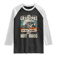 Some Grandpas Play Bingo Real Grandpas Drive Hotrods Raglan Shirt 1932 American Classic Hotrod