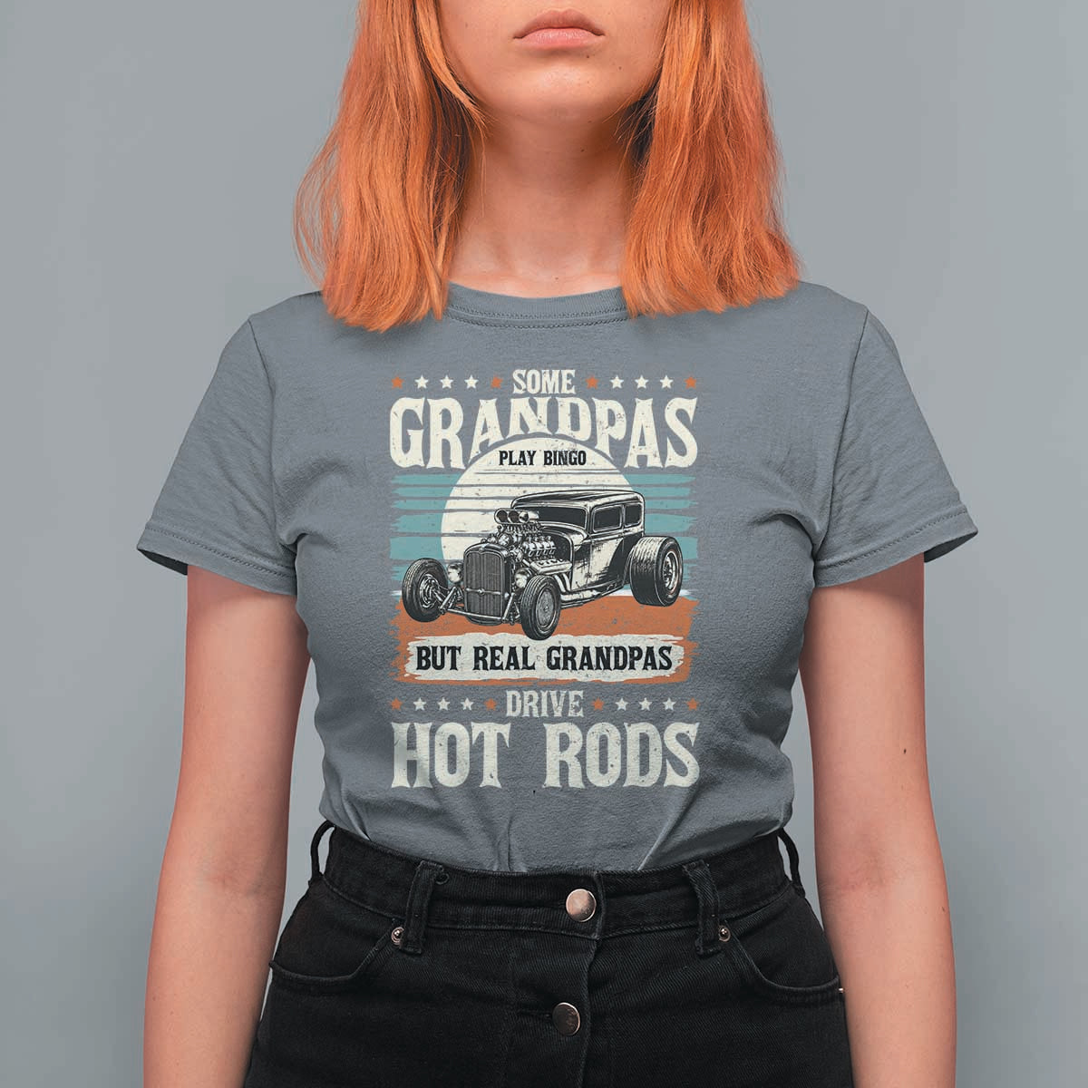 Some Grandpas Play Bingo Real Grandpas Drive Hotrods T Shirt For Women 1932 American Classic Hotrod