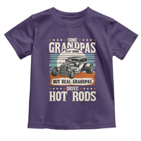 Some Grandpas Play Bingo Real Grandpas Drive Hotrods Toddler T Shirt 1932 American Classic Hotrod
