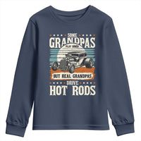 Some Grandpas Play Bingo Real Grandpas Drive Hotrods Youth Sweatshirt 1932 American Classic Hotrod