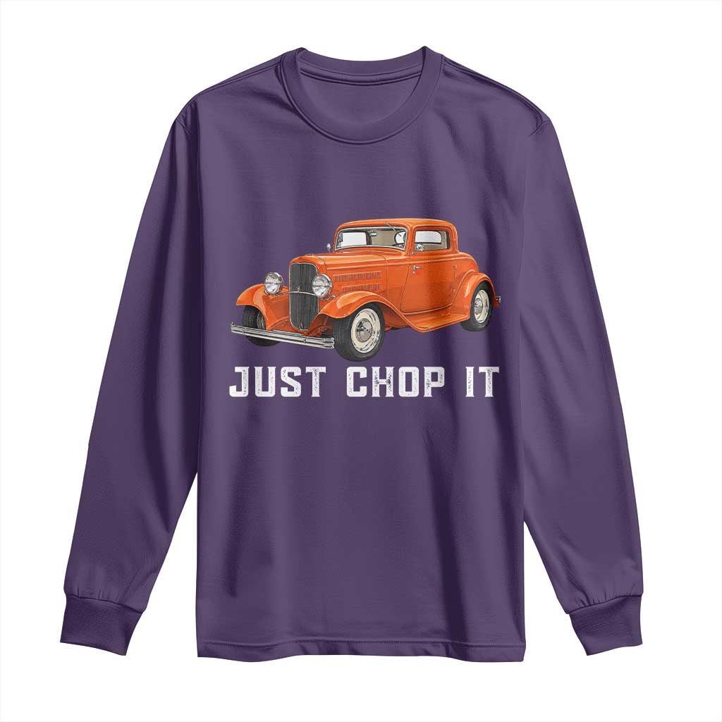 Just Chop It Long Sleeve Shirt 1932 American Classic Hotrod
