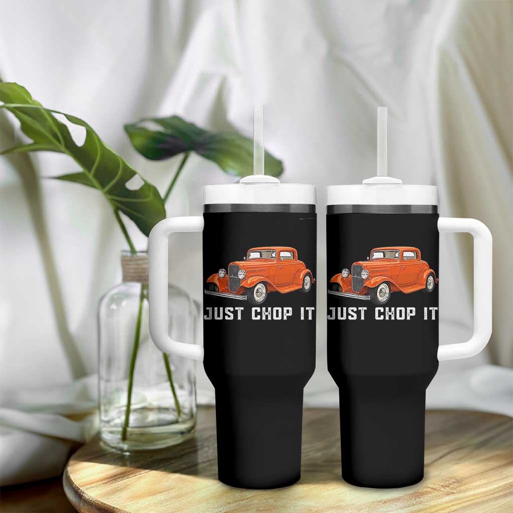 Just Chop It Tumbler With Handle 1932 American Classic Hotrod