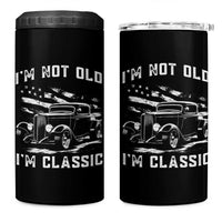 I'm Not Old I'm Classic 4 in 1 Can Cooler Tumbler 1932 American Classic Hotrod