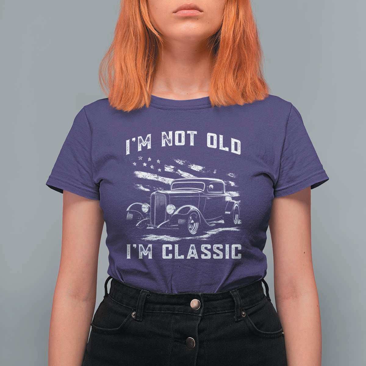 I'm Not Old I'm Classic T Shirt For Women 1932 American Classic Hotrod