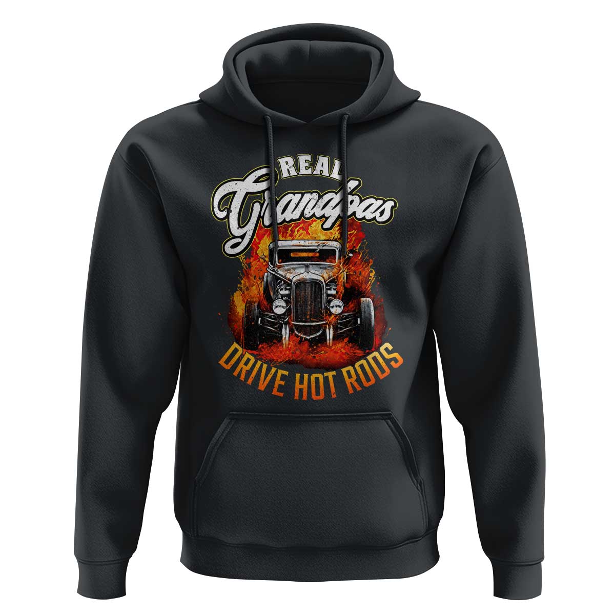 Real Grandpas Drive Hotrods Hoodie Vintage 1932 Hotrod