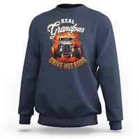 Real Grandpas Drive Hotrods Sweatshirt Vintage 1932 Hotrod