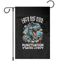Funny Grammar Dino Garden Flag Let Us Eat Kids Punctuation Saves Lives - Wonder Print Shop
