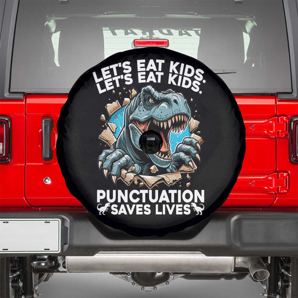 Funny Grammar Dino Spare Tire Cover Let Us Eat Kids Punctuation Saves Lives - Wonder Print Shop