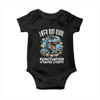 Funny Grammar Dino Baby Onesie Let Us Eat Kids Punctuation Saves Lives - Wonder Print Shop