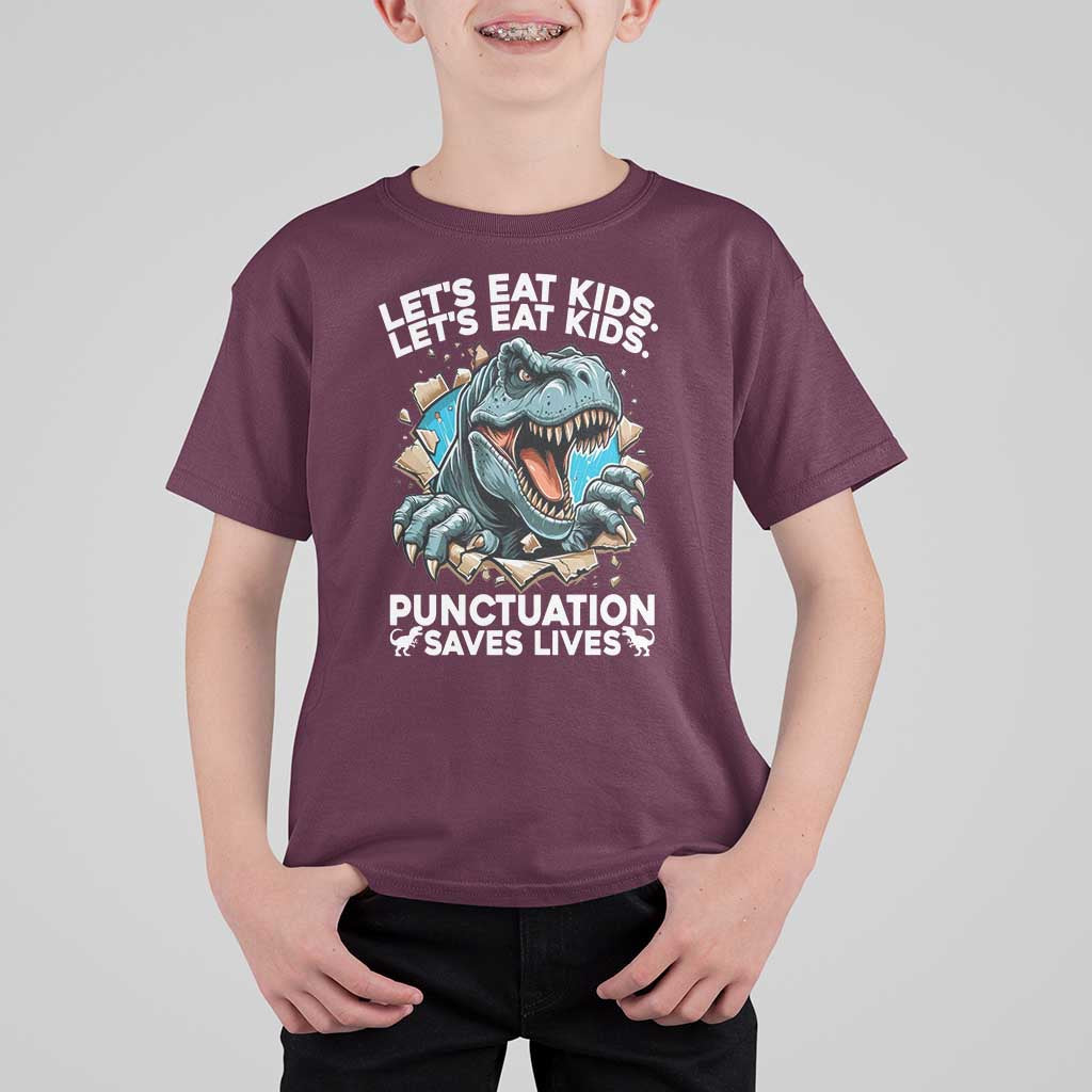 Funny Grammar Dino T Shirt For Kid Let Us Eat Kids Punctuation Saves Lives - Wonder Print Shop